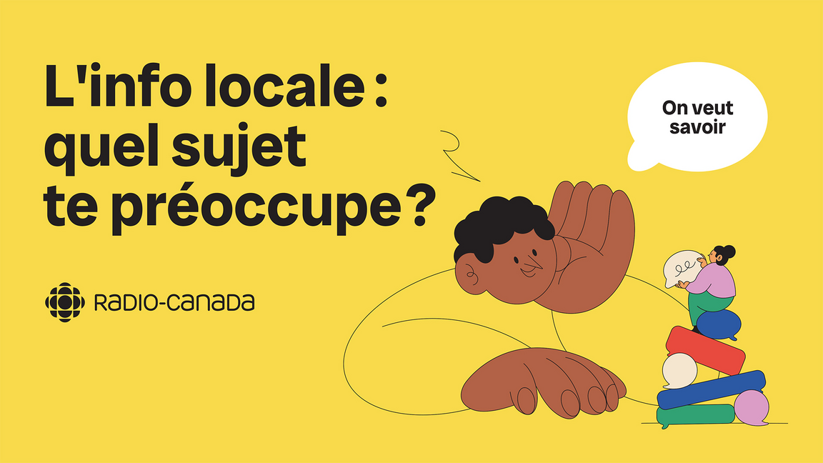 Saguenay ｜On veut savoir ｜L'info locale: quel sujet te préoccupe?
