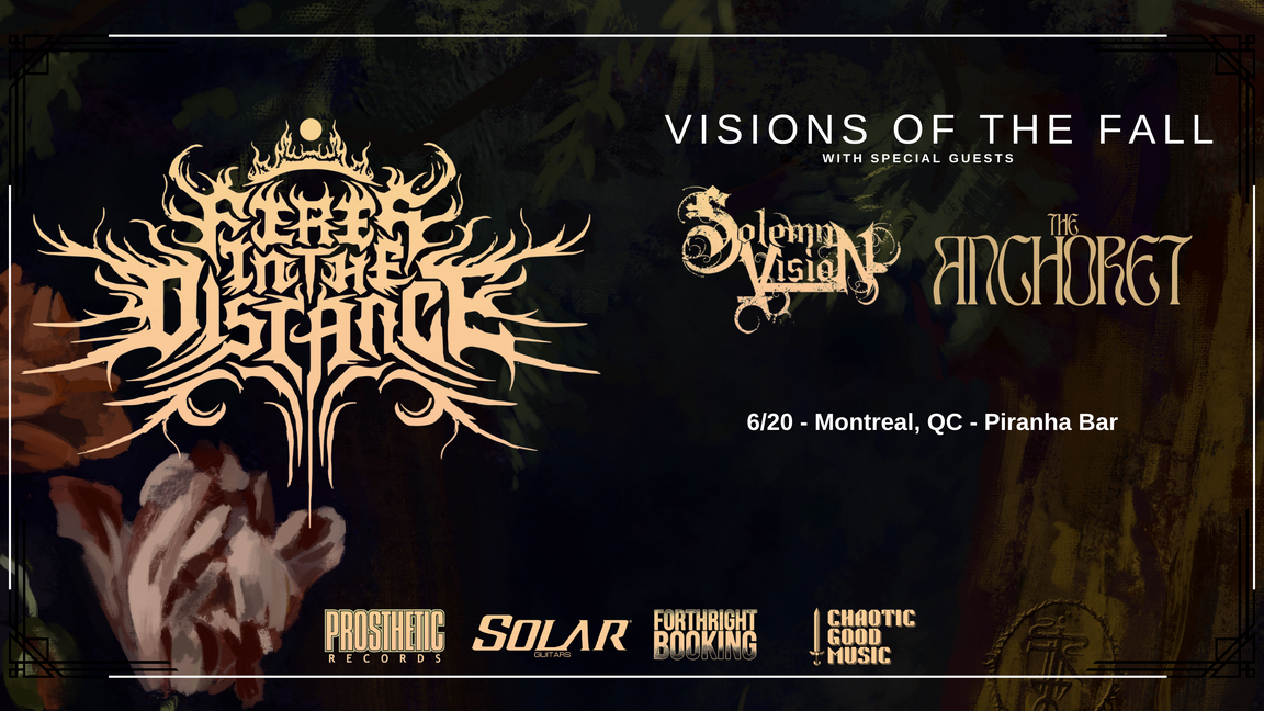 Fires in the Distance, Solemn Vision, The Anchoret @Piranha Bar