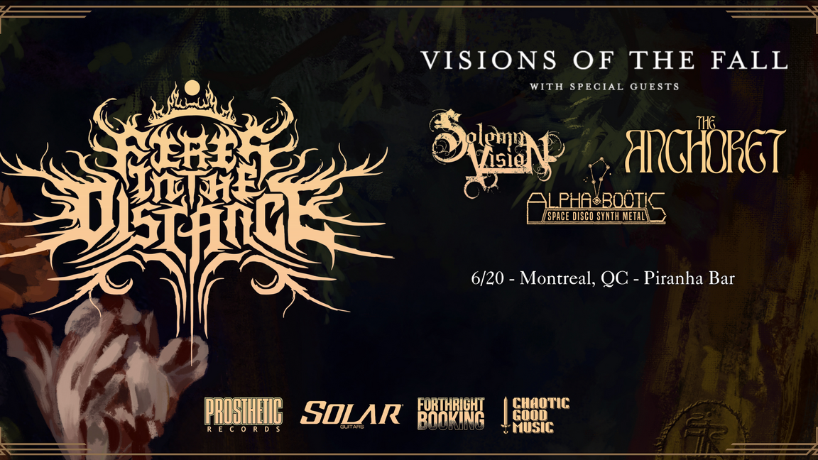 Fires in the Distance, Solemn Vision, The Anchoret @Piranha Bar