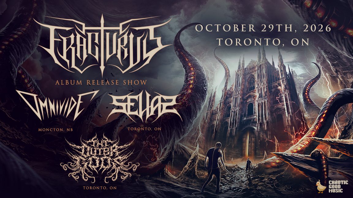 FRACTURUS, OMNIVIDE, SELIAS, THE OUTER GODS @Sneaky Dee’s, Toronto