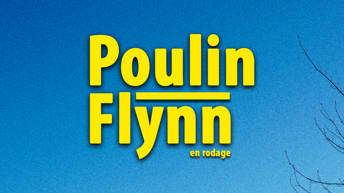 Samuel Flynn "POULIN-FLYNN" en rodage
