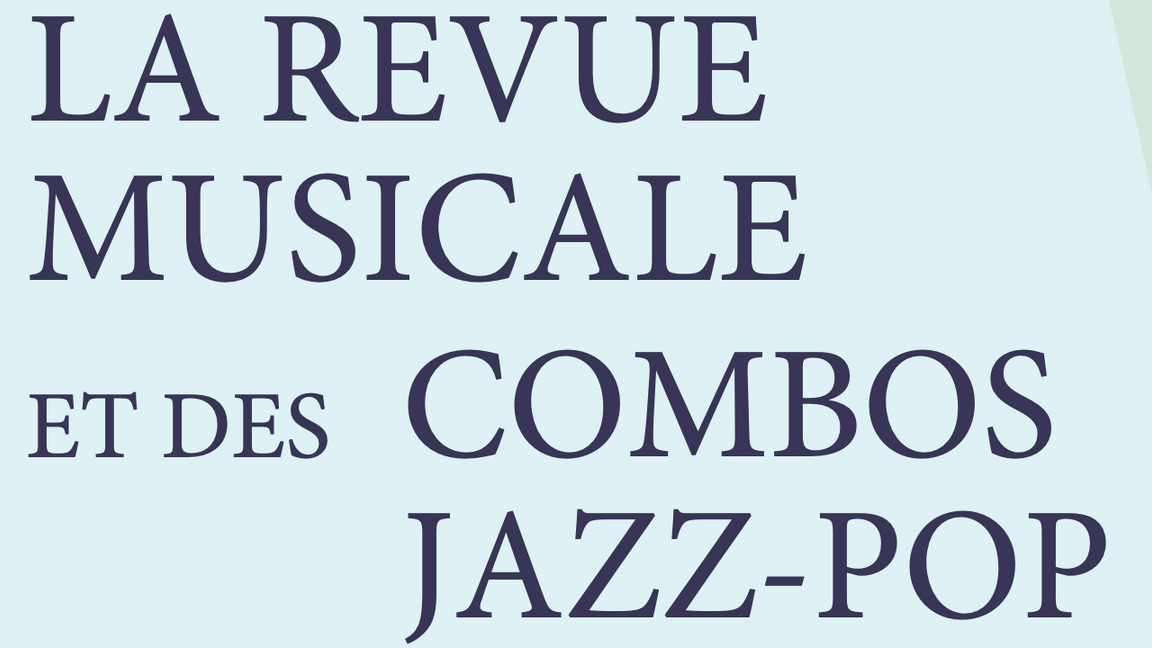 Combos jazz-pop de première année et spectacle vitrine - Passeport