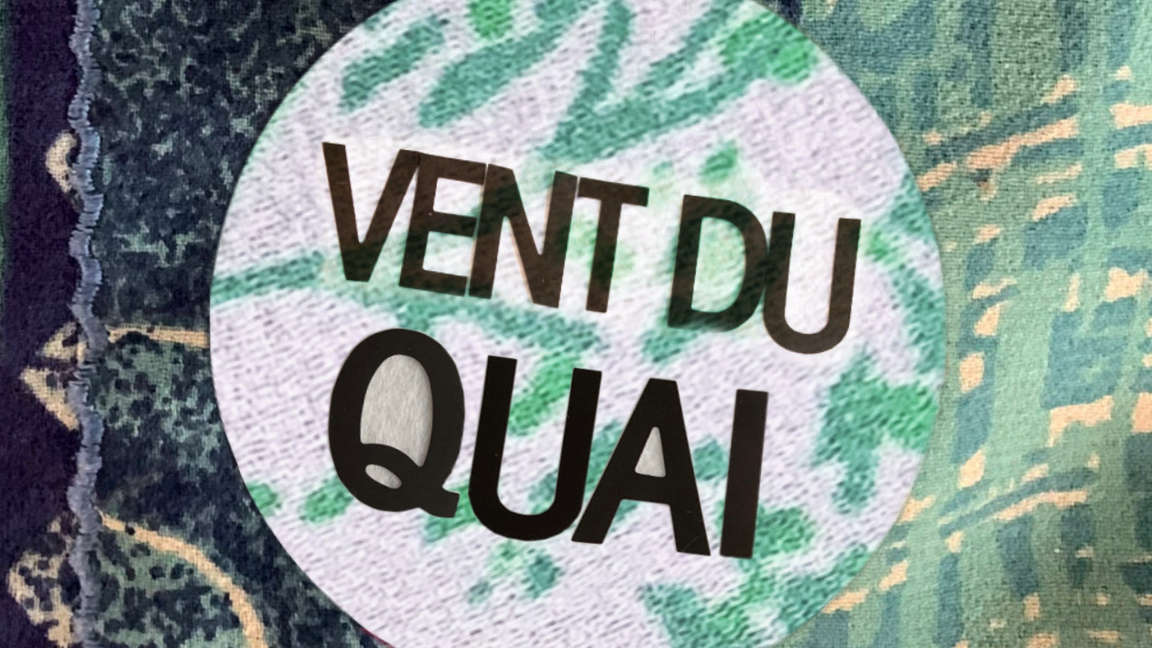 Le vent du Quai