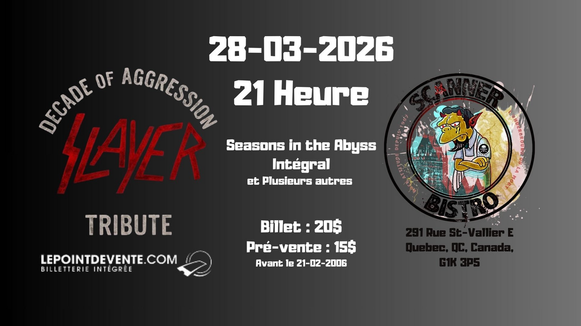 Decade Of Aggression Slayer Tribute / Scanner Bistro