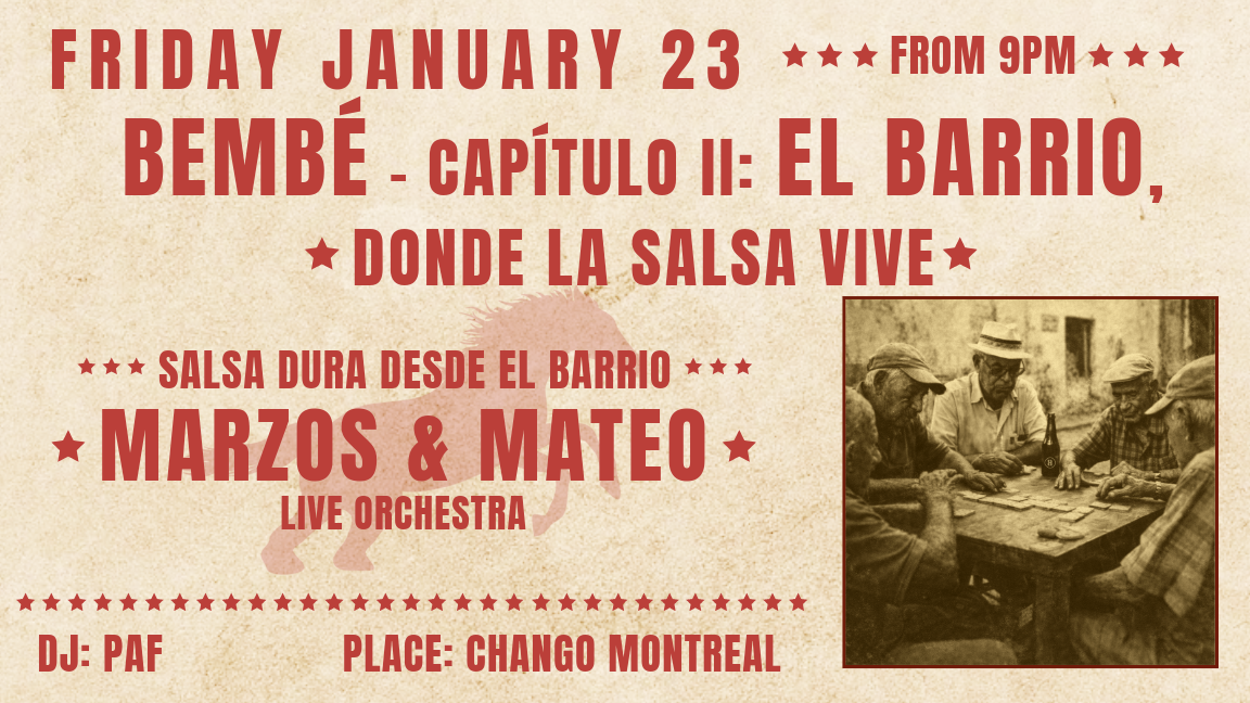 BEMBÉ : EL BARRIO - "Donde la Salsa vive"