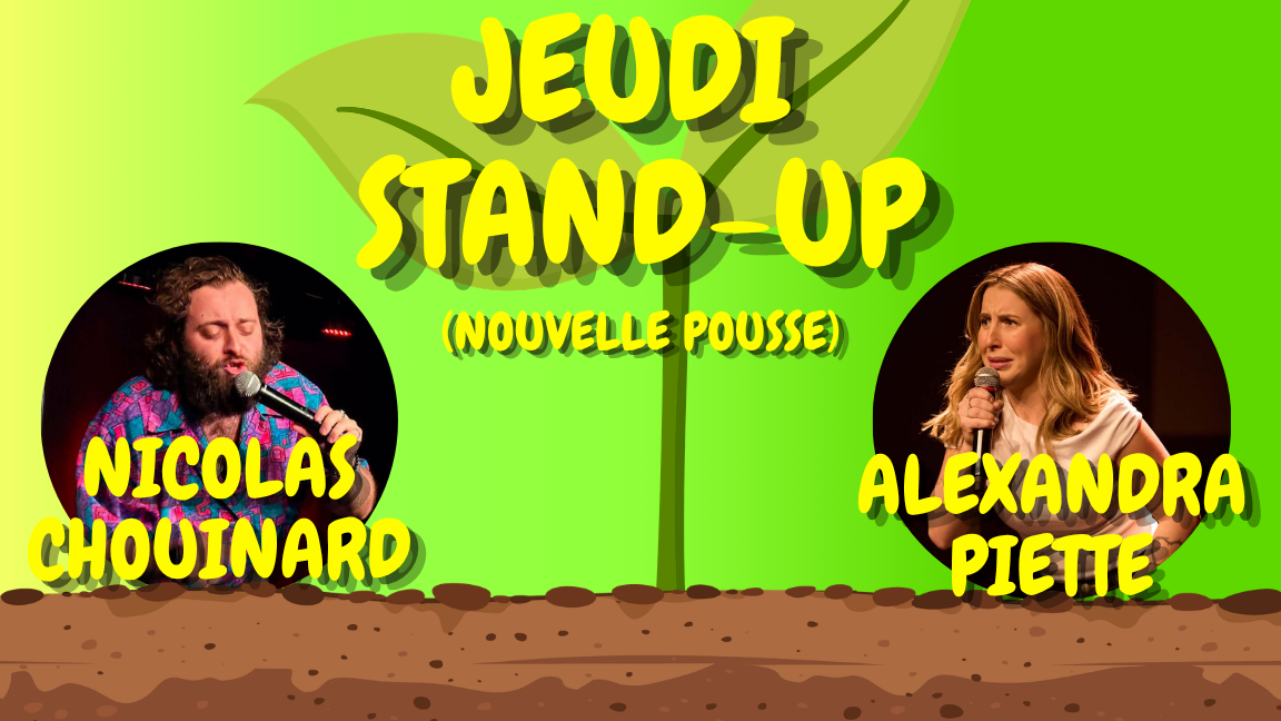 Jeudi Stand Up (Nouvelle Pousse)