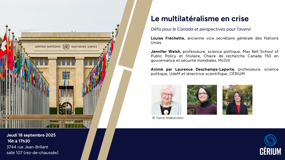 Le multilatéralisme en crise : Défis pour le Canada et perspectives pour l'avenir