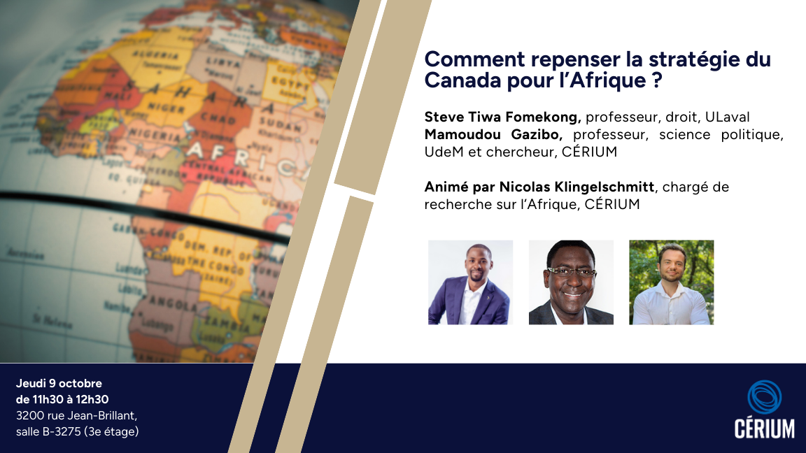 Comment repenser la stratégie du Canada pour l’Afrique ?