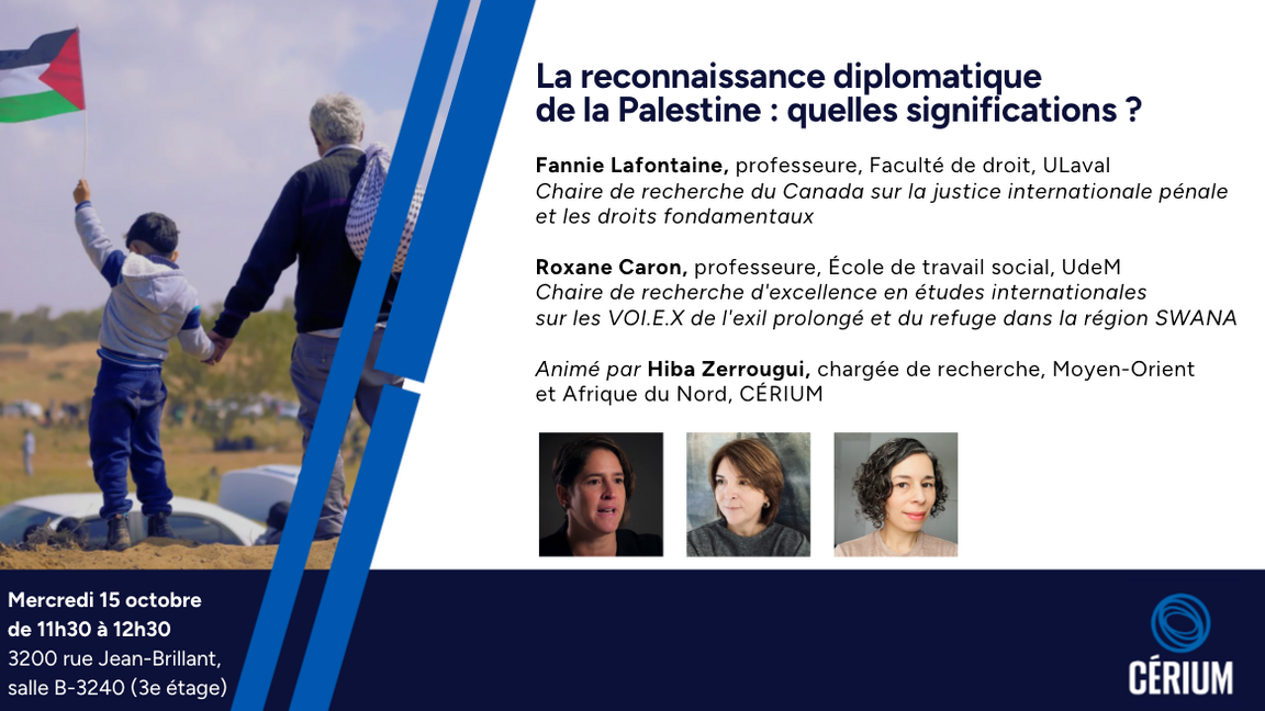 La reconnaissance diplomatique  de la Palestine : quelles significations ?