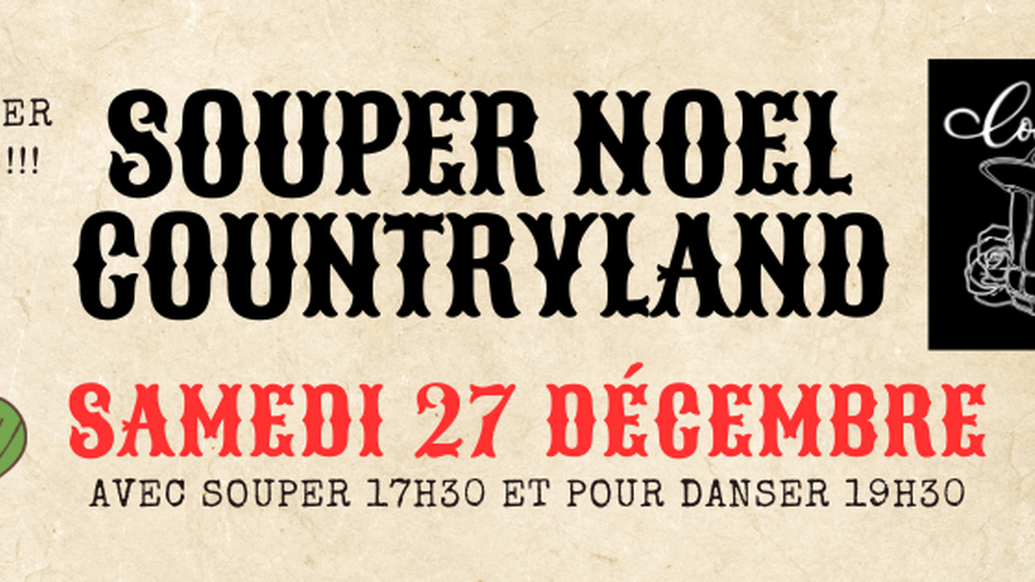 Souper de Noel Countryland - 27 décembre