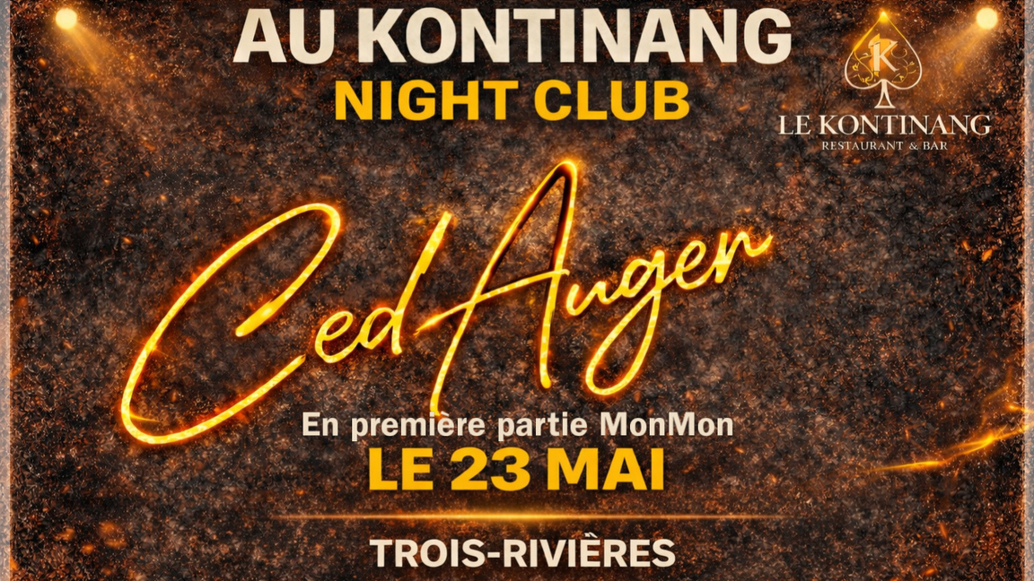 Ced Auger X Monmon - Trois-Rivière