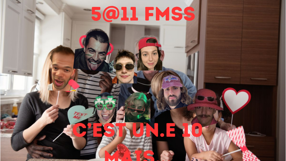 5@11 C'EST UN.E 10 MAIS...