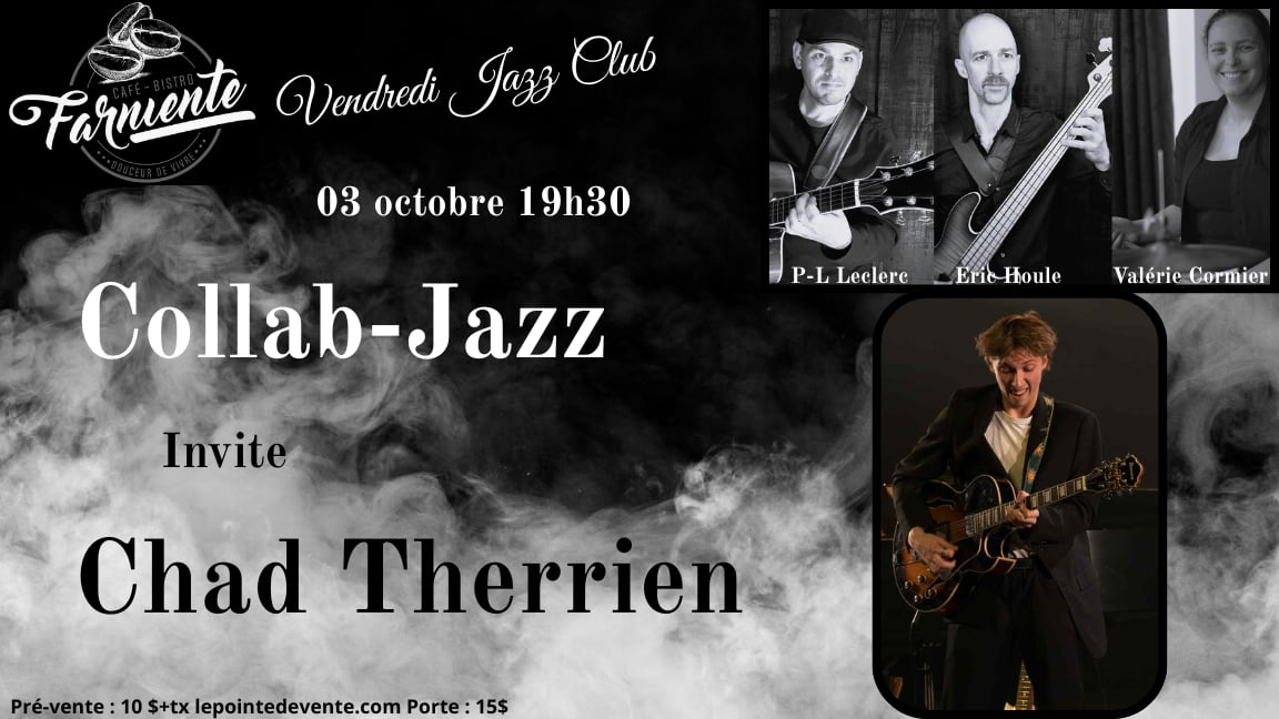 Collab jazz présente Chad Therrien