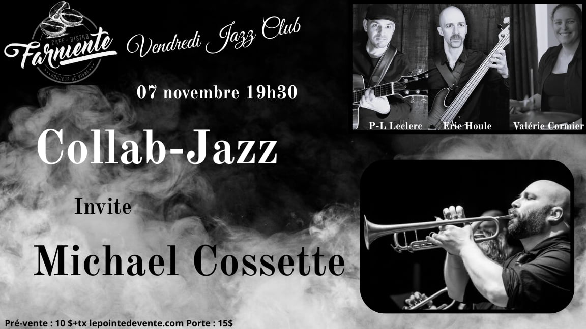 Collab jazz présente Michael Cossette