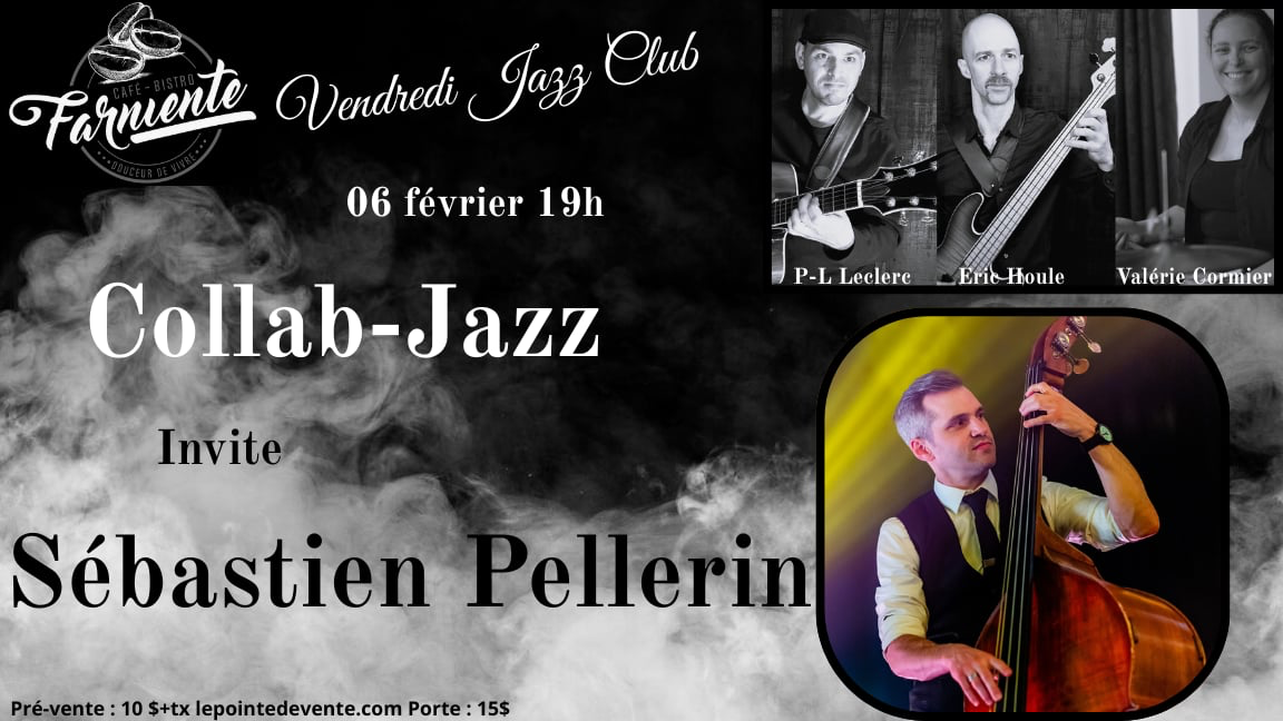 Collab jazz & Sébastien Pellerin