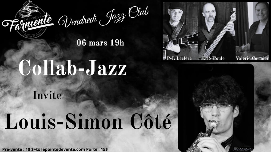 Collab jazz & Louis Simon Côté
