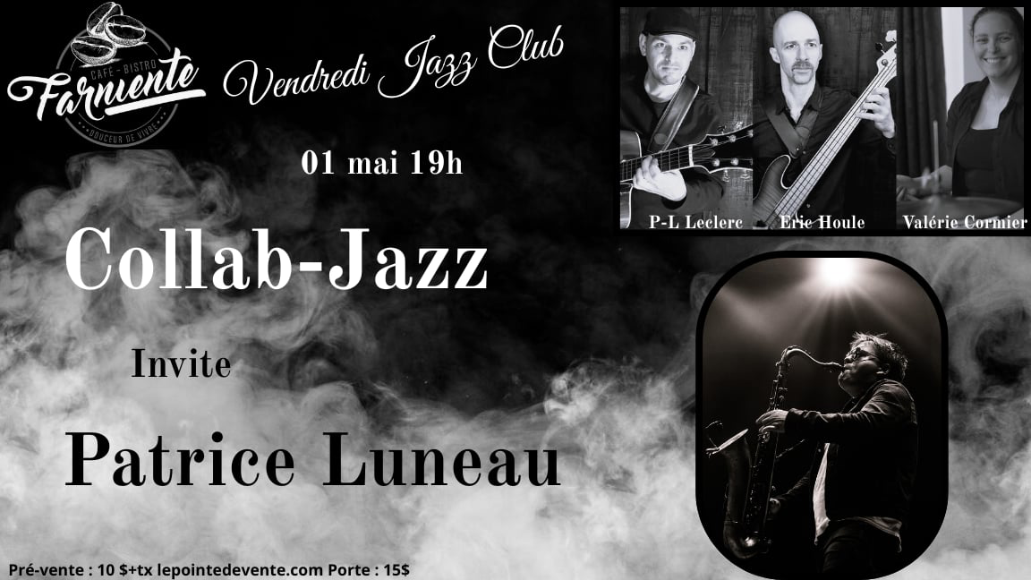 Collab jazz & Patrice Luneau