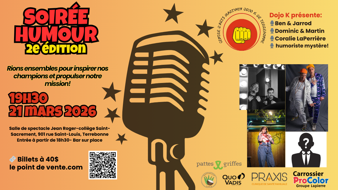 Soirée d'humour Dojo K de Terrebonne-2 ème édition