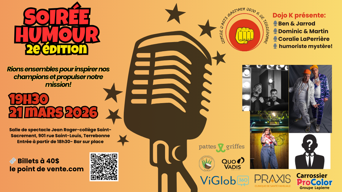Soirée d'humour Dojo K de Terrebonne-2 ème édition