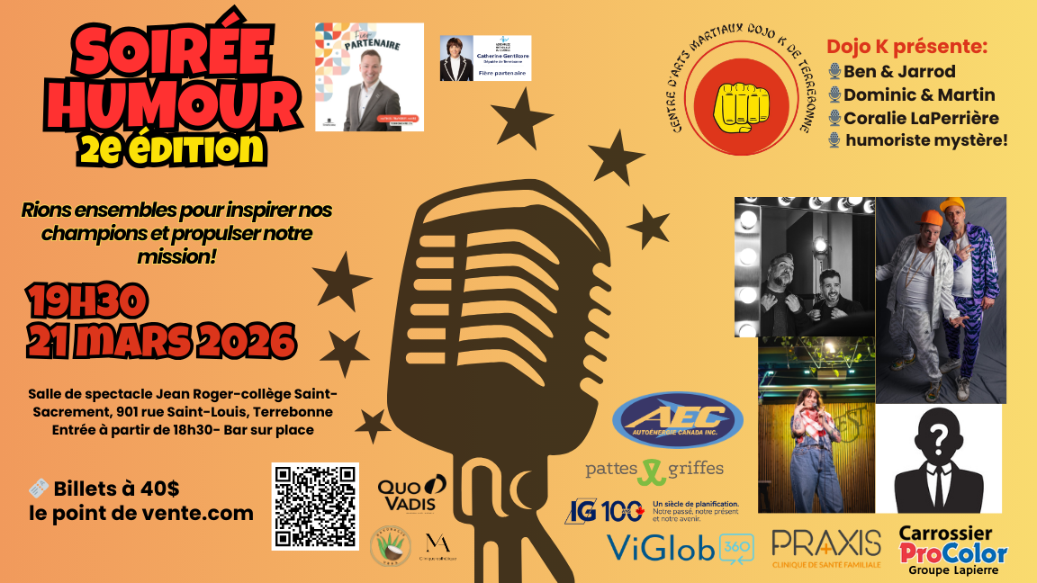 Soirée d'humour Dojo K de Terrebonne-2 ème édition
