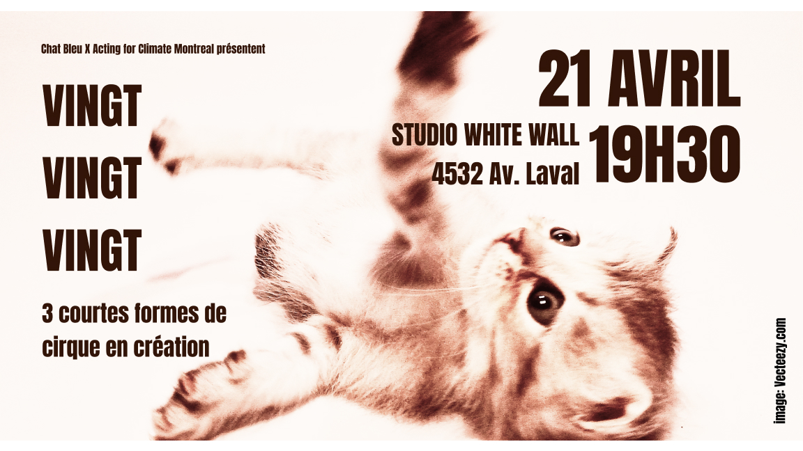 VINGT, VINGT, VINGT : 3 courtes de formes de cirque de création