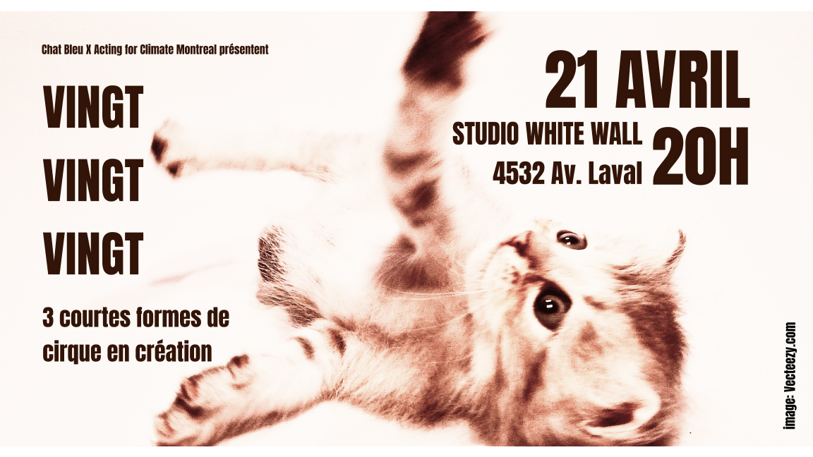 VINGT, VINGT, VINGT : 3 courtes de formes de cirque de création