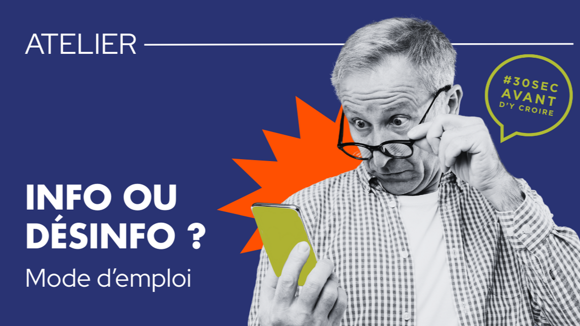 Info ou désinfo? Mode d'emploi