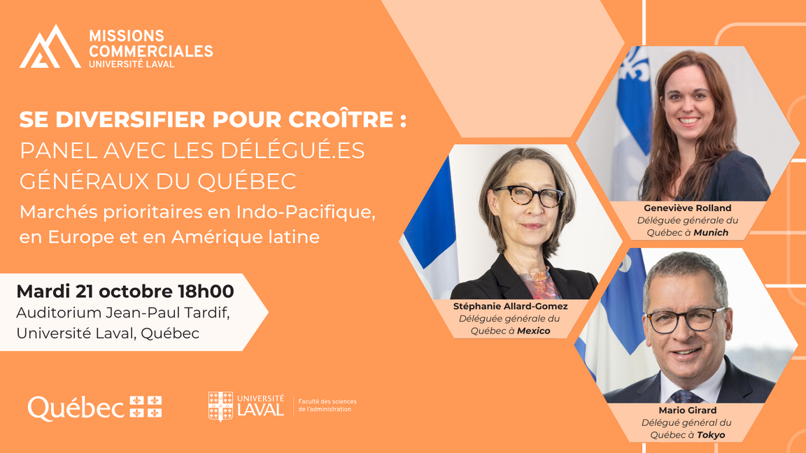 Panel avec les délégués généraux du Québec : Se diversifier pour croître