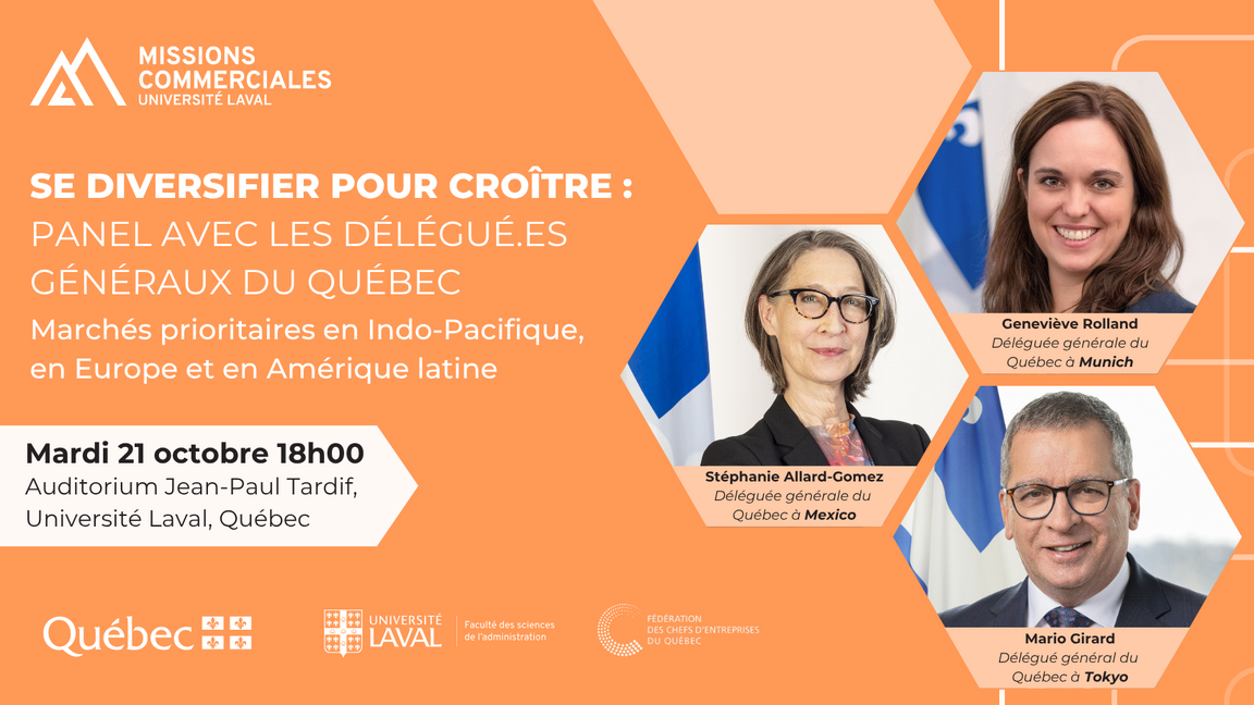 Panel avec les délégués généraux du Québec : Se diversifier pour croître