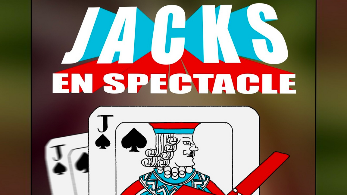 Jacks en spectacle