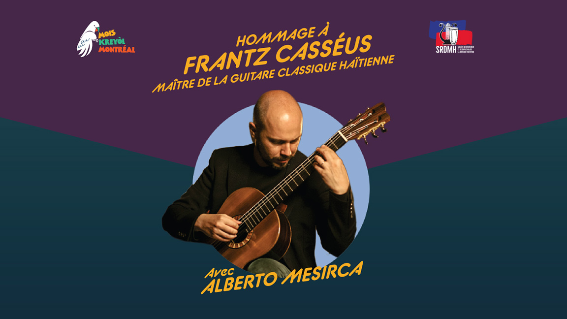 HOMMAGE À FRANTZ CASSÉUS avec ALBERTO MESIRCA