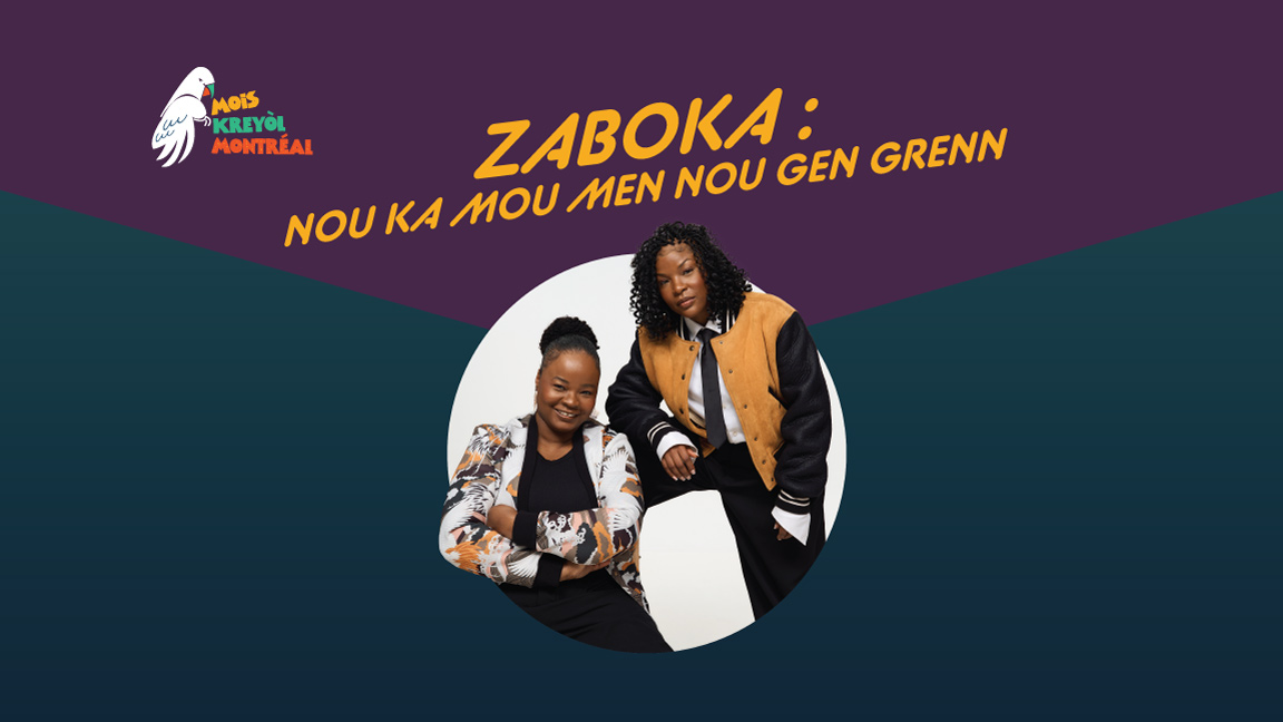 ZABOKA : NOU KA MOU MEN NOU GEN GRENN