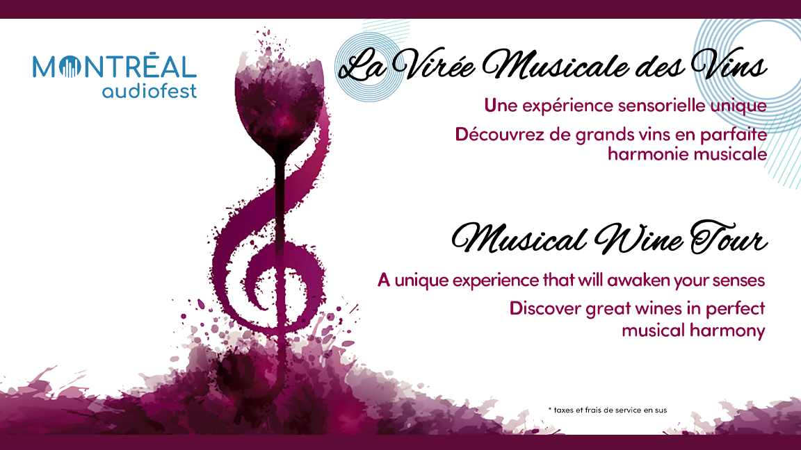 Montréal Audiofest:  La Virée Musicale des Vins