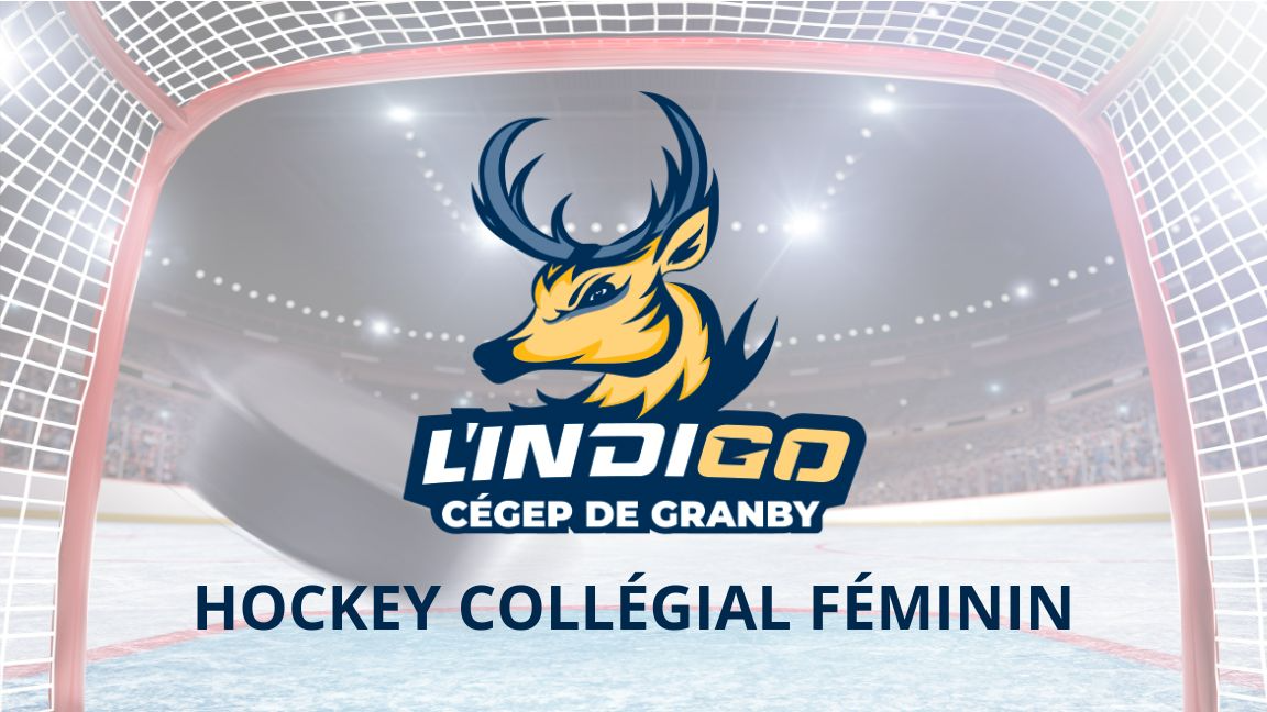 L'INDIGO HOCKEY COLLÉGIAL FÉMININ VS COLLÈGE UNIVERSEL