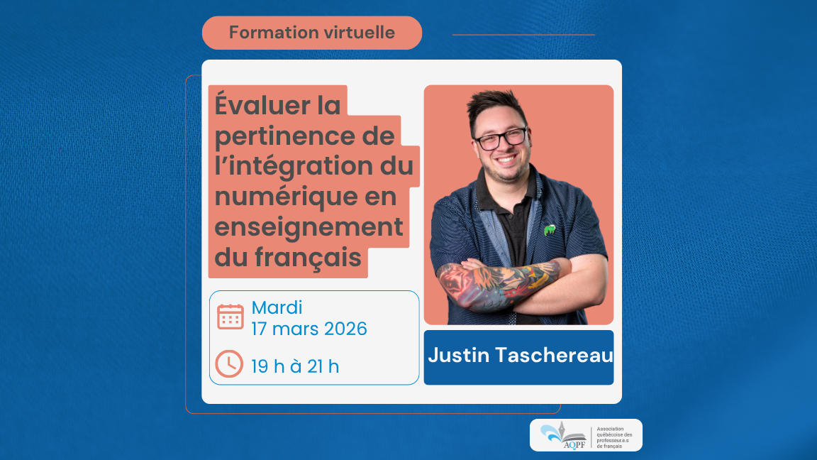 Évaluer la pertinence de l’intégration du numérique en enseignement du français