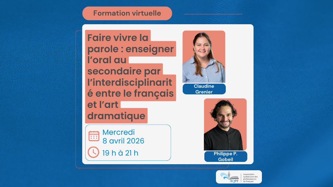 Faire vivre la parole : enseigner l’oral au secondaire par l’interdisciplinarité entre le français et l’art dramatique