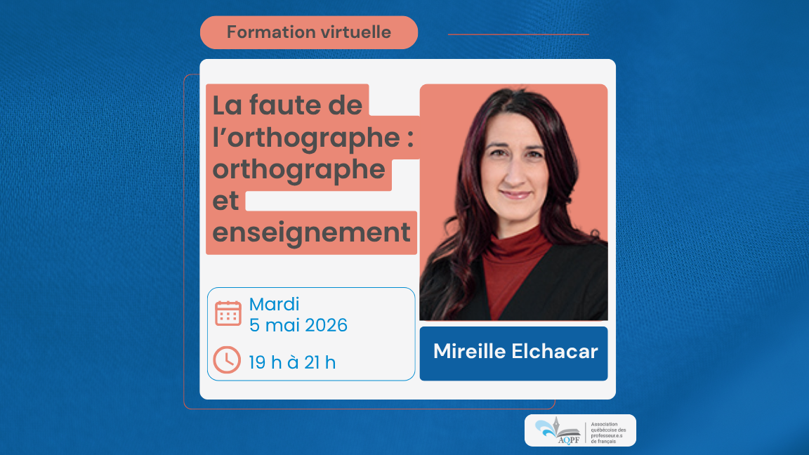 La faute de l’orthographe : orthographe et enseignement