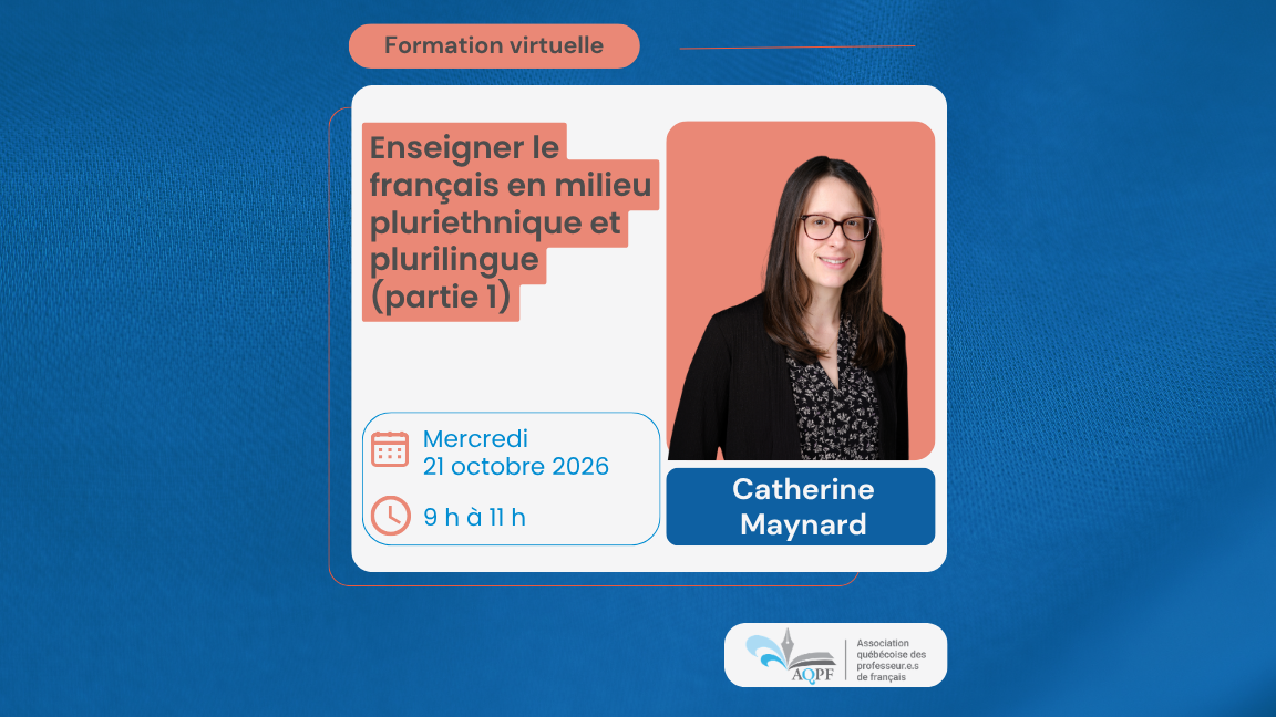 Enseigner le français en milieu pluriethnique et plurilingue (partie 1) - AQPF 26/27