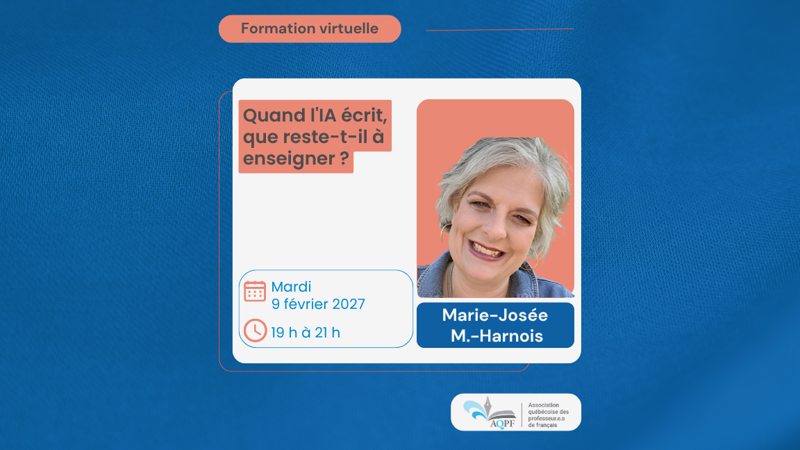 Quand l'IA écrit, que reste-t-il à enseigner ? - AQPF 26/27
