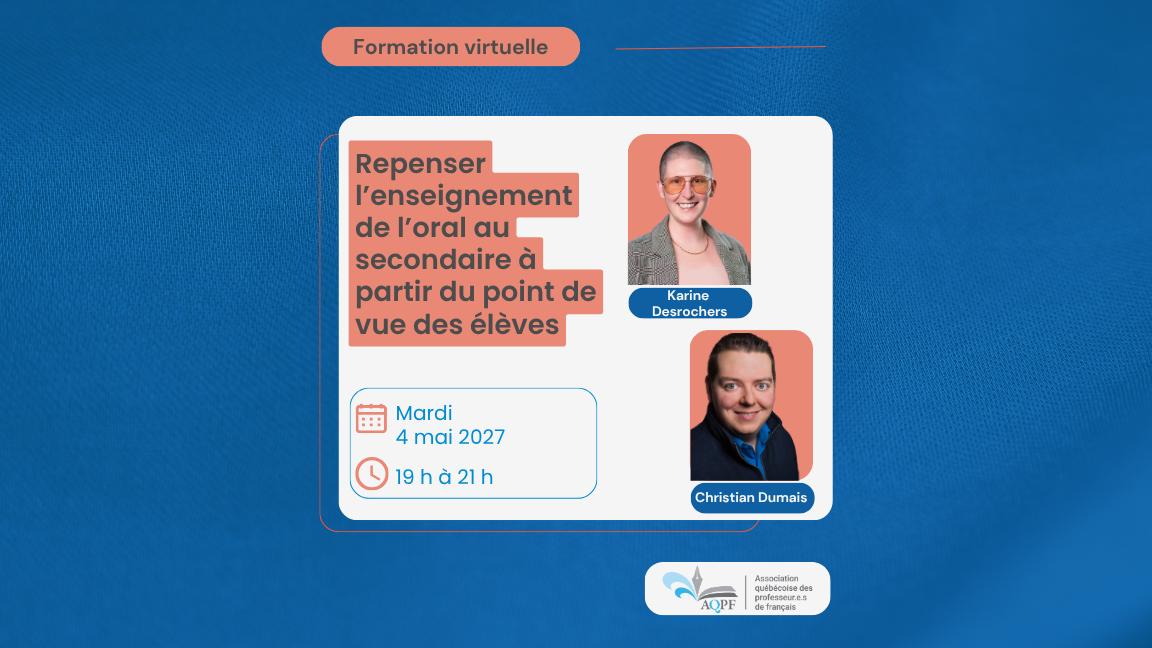Repenser l’enseignement de l’oral au secondaire à partir du point de vue des élèves - AQPF 26/27