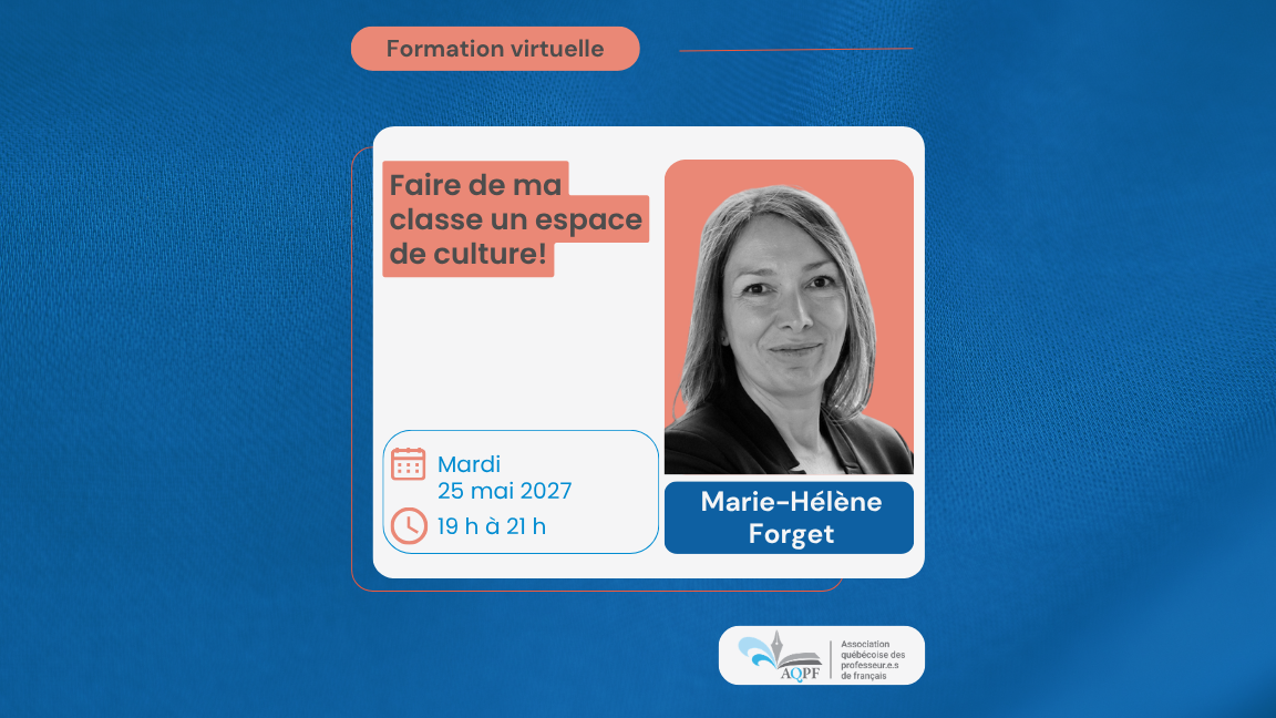 Faire de ma classe un espace de culture! - AQPF 26/27