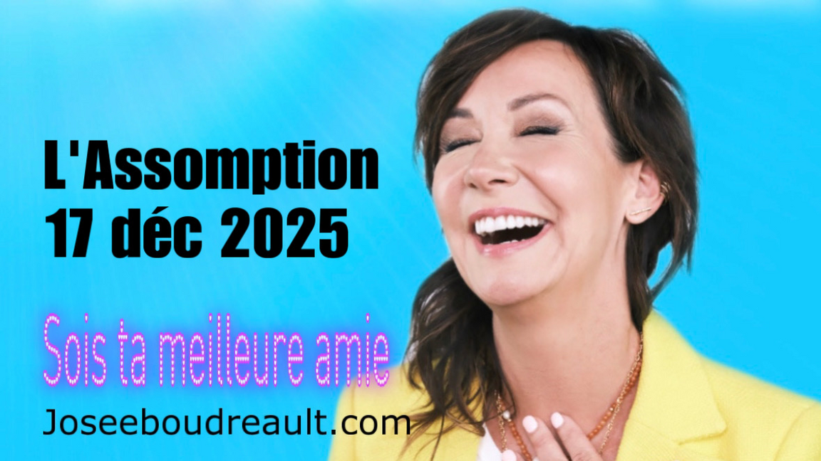 L'ASSOMPTION SOIS TA MEILLEURE AMIE JOSEE BOUDREAULT