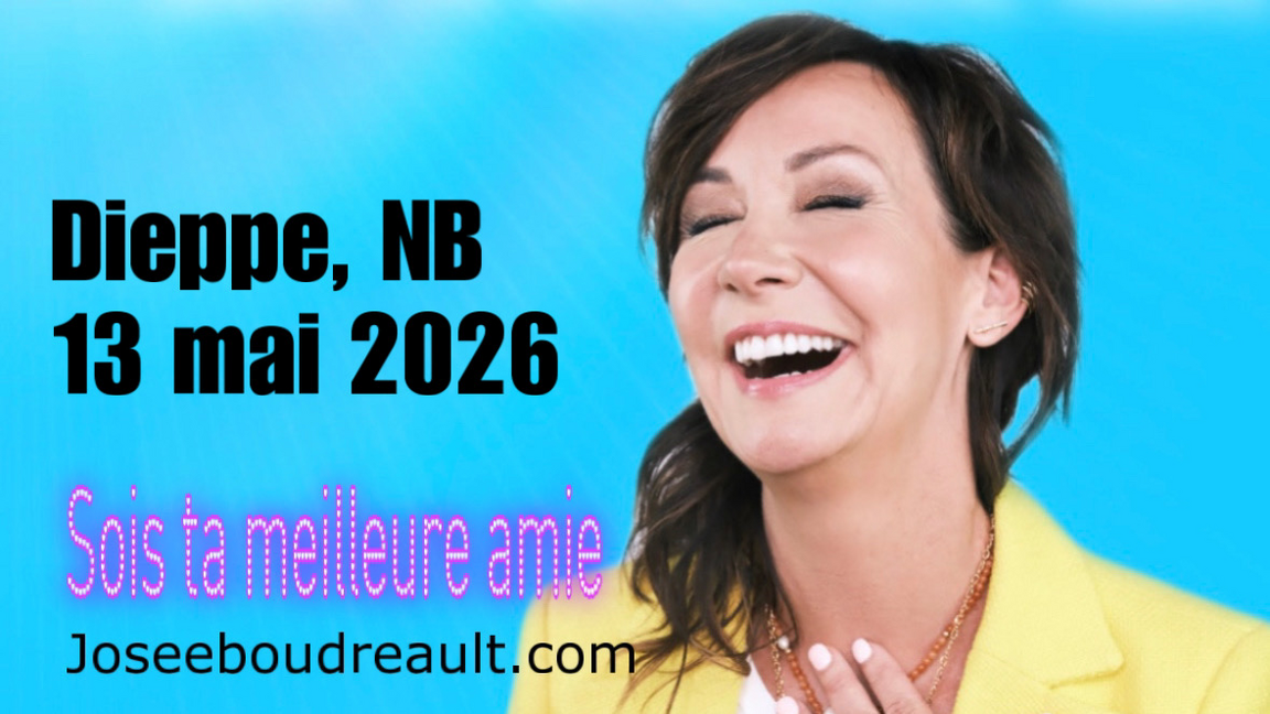 DIEPPE,NB SOIS TA MEILLEURE AMIE JOSEE BOUDREAULT