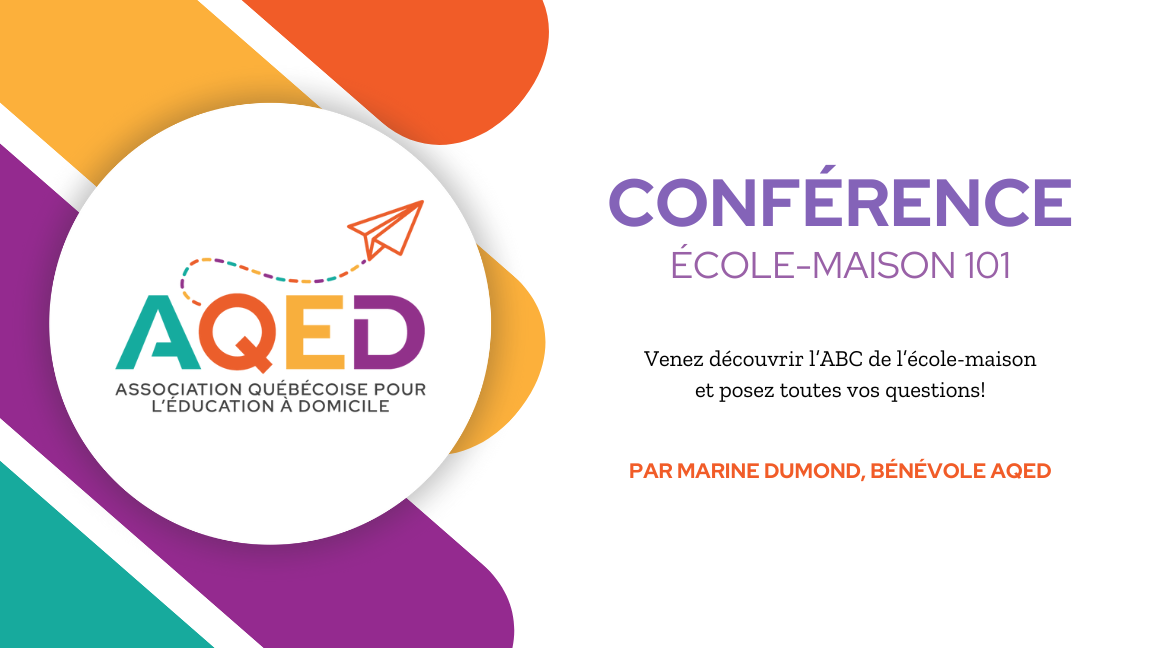 Conférence : École-maison 101