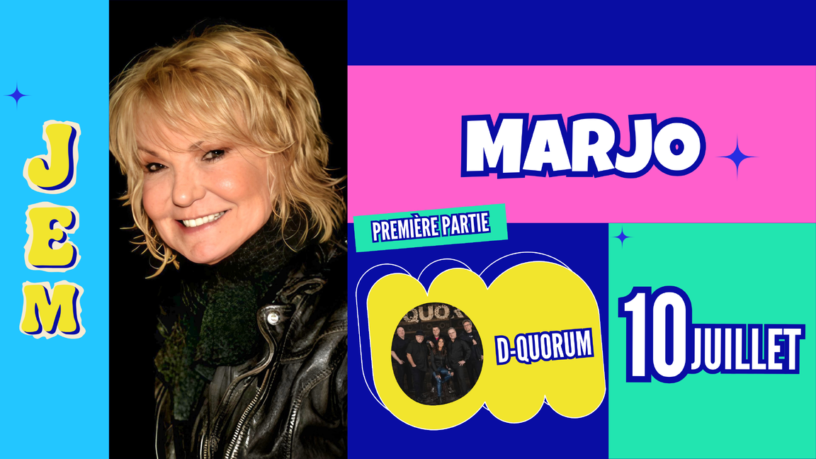 Chapiteau V.I.P - Marjo, en première partie : D-Quorum