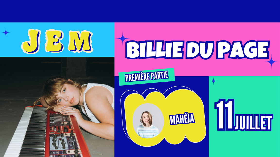 Chapiteau V.I.P - Billie Du Page, en première partie : Mahéja