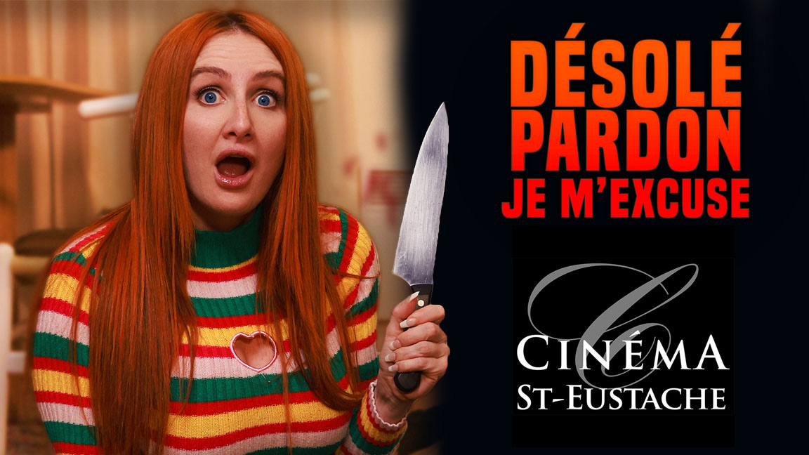 Projection Spéciale - Désolé, Pardon, Je m'excuse