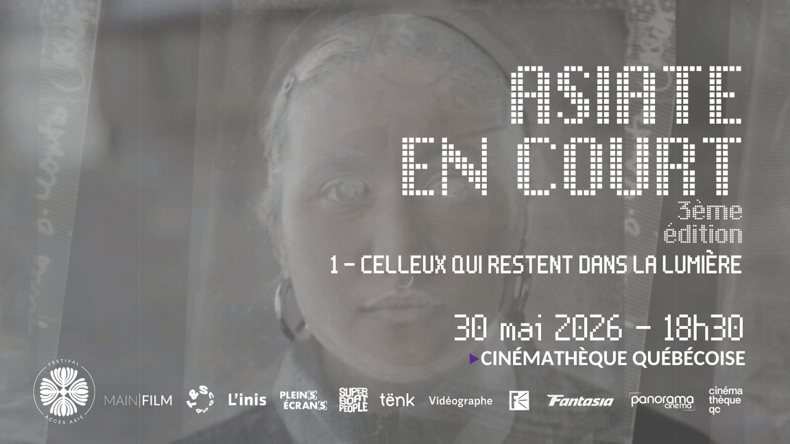 Asiate en court (3ème édition) Séance 1 - Celleux qui restent dans la lumière