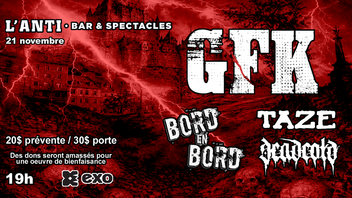 GFK avec Bord en Bord, Taze et Deadcold