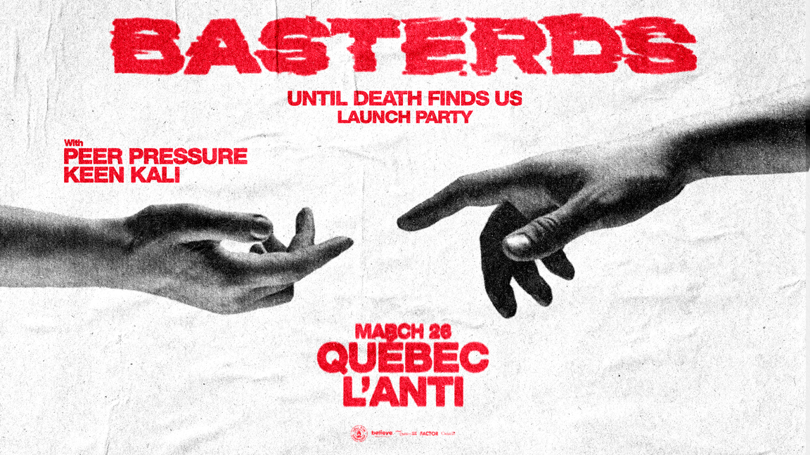 Basterds, Peer Pressure et Keen Kali